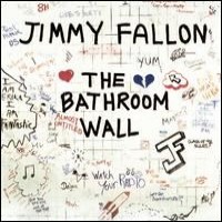 Purchase Jimmy Fallon - The Bathroom Wall