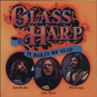 Purchase Glass Harp - It Makes Me Glad (Vinyl)