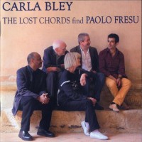 Purchase Carla Bley - The Lost Chords Find Paolo Fresu