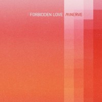 Purchase Minerve - Forbidden Love (EP)