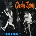 Buy Circle Jerks - Gig Mp3 Download