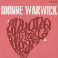Purchase Dionne Warwick - Anyone Who Had A Heart