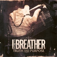 Purchase I The Breather - Truth and Purpose