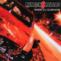 Purchase Million Dollar Reload - Anthems Of A Degeneration