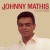 Buy Johnny Mathis - Johnny Mathis Mp3 Download