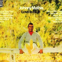 Purchase Johnny Mathis - Love Is Blue