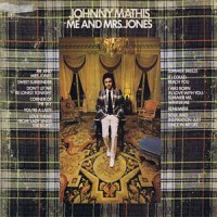 Purchase Johnny Mathis - Me And Mrs. Jones