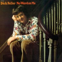 Purchase Dick Feller - No Word On Me