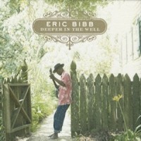 Purchase Eric Bibb - Deeper in the Well