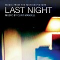 Purchase Clint Mansell - Last Night Mp3 Download