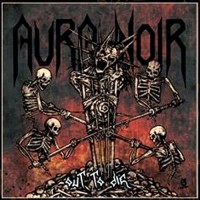 Purchase Aura Noir - Out to Die