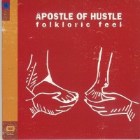 Purchase Apostle of Hustle - Folkloric Feel