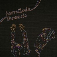 Purchase Hermitude - Threads
