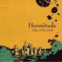 Purchase Hermitude - Tales Of The Drift