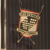 Purchase Hystereo - Corporate Crimewave