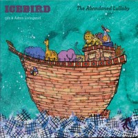 Purchase Icebird - The Abandoned Lullaby