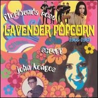Purchase John Kongos - Lavender Popcorn 1966-1969