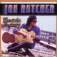 Purchase Jon Butcher - Electric Factory