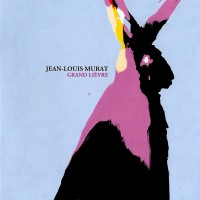 Purchase Jean-Louis Murat - Grand Lievre
