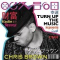 Buy Chris Brown - Turn Up the Music (CDS) Mp3 Download