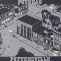 Purchase Pothead - Pottersville