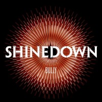 Purchase Shinedown - Bully (CDS)