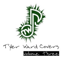 Purchase Tyler Ward - Tyler Ward Covers Vol. 3