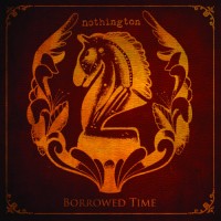 Purchase Nothington - Borrowed Time