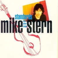 Purchase Mike Stern - Standards And Other Songs