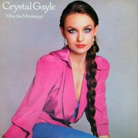 Purchase Crystal Gayle - Miss The Mississippi