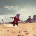 Buy Hands Like Houses - Ground Dweller Mp3 Download