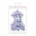 Buy Hiss Golden Messenger - Poor Moon Mp3 Download