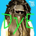 Buy DyE - Taki 183 Mp3 Download