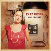 Purchase Kate Rusby - Make The Light