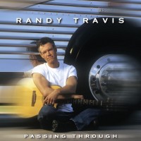 Purchase Randy Travis - Passing Through