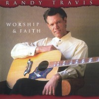Purchase Randy Travis - Worship & Faith