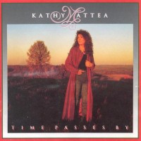 Purchase Kathy Mattea - Time Passes By