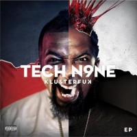 Purchase Tech N9ne - Klusterfuk (EP)
