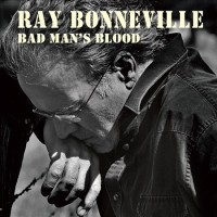 Purchase Ray Bonneville - Bad Man's Blood