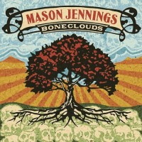 Purchase Mason Jennings - Boneclouds