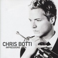 Purchase Chris Botti - Impressions