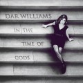Buy Dar Williams - In the Time of Gods Mp3 Download