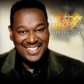 Buy Luther Vandross - Hidden Gems Mp3 Download