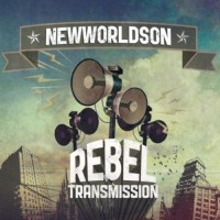 Purchase Newworldson - Rebel Transmission