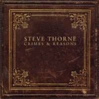 Purchase Steve Thorne - Crimes & Reasons