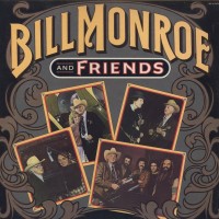 Purchase Bill Monroe - Bill Monroe And Fiends