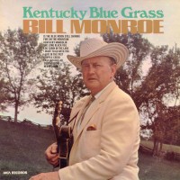 Purchase Bill Monroe - Kentucky Bluegrass
