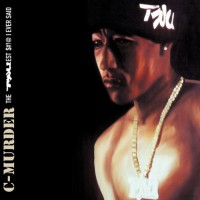Purchase C-Murder - The Truest Shit I Ever Said