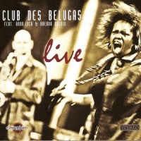 Purchase Club Des Belugas - Live CD2