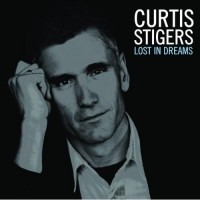 Purchase Curtis Stigers - Lost In Dreams